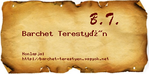 Barchet Terestyén névjegykártya